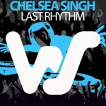 Chelsea Singh – Last Rhythm