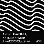 Andre Gazolla – Awakening