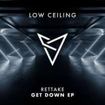 Rettake – GET DOWN EP