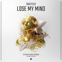Boatech – Lose My Mind