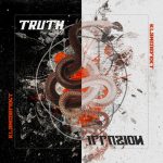 Klangdefekt – Truth & Illusion