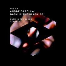 Andre Gazolla – Back In The Black EP