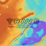 Jacidorex – Trave Remixes EP