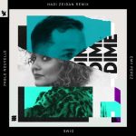 Pablo Nouvelle, Emy Perez – Dime – Hadi Zeidan Remix