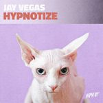 Jay Vegas – Hypnotize