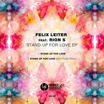 Felix Leiter, Rion S – Stand Up For Love