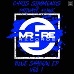 Chris Simmonds, Private Funk – Blue Shadow EP, Vol. 1