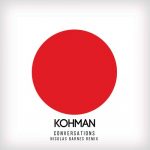 Kohman – Conversations