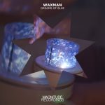 Waxman (CA) – Dreams of Blue