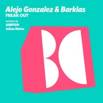 Alejo Gonzalez, Barklas – Freak Out