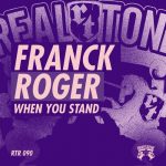 Franck Roger – When You Stand