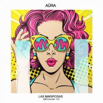 Aura – Las Mariposas