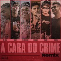 Öwnboss, Watzgood, Mc Poze do Rodo – A Cara Do Crime – Remix