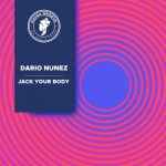 Dario Nunez – Jack Your Body