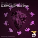 Coco Street, Deep Dementure – La Fiesta (Micfreak Remix)