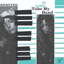 LP Giobbi – Take My Hand (Walker & Royce Remix) – Extended Mix