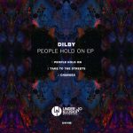 Dilby – People Hold On EP