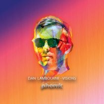 Dan Lambourne – Visions