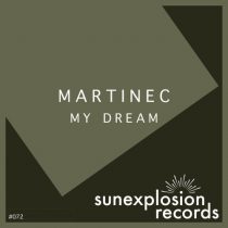 Martinec – My Dream
