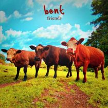 Bent – Friends