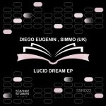 Diego Eugenin, Simmo (UK) – Lucid Dreams Ep