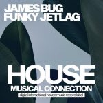 James Bug – Funky Jetlag