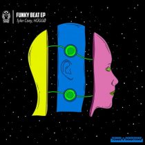 Tyler Coey, HÜGGØ – Funky Beat EP