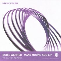 Boris Werner – Many Moons Ago E.P.
