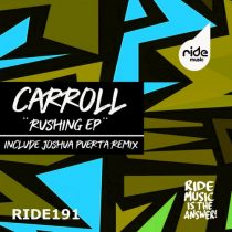 Carroll – Rushing Ep