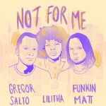 Gregor Salto, Funkin Matt, Lilitha – Not For Me