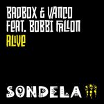Vanco, Badbox, Bobbi Fallon – Alive