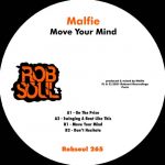 Malfie – Move Your Mind