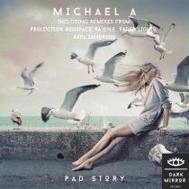 Michael A – Pad Story