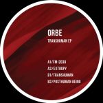 Orbe – Transhuman EP