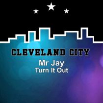 Mr Jay – Turn It Out