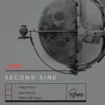 Second Sine – I Was There / Tape Wreck / Within My Heart