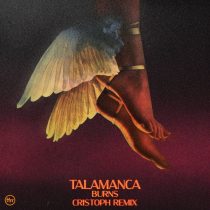 Burns – Talamanca (Cristoph Remix)
