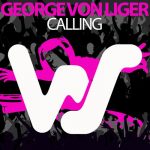George Von Liger – Calling