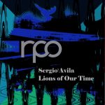 Sergio Avila – Lions of Our Time