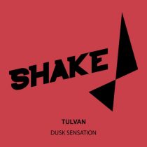 TULVAN – Dusk Sensation