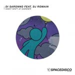 DJ Romain, Di Saronno – Night Shift At Gardner