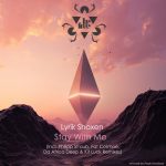 Lyrik Shoxen – Stay With Me