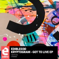 Kryptogram – Got To Live EP