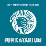 Jump – Funkatarium (30th Anniversary Remixes)