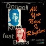 Donnell Knox, Beata – All You Need Iz Rhythm