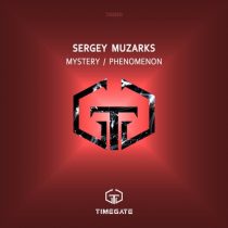 Sergey Muzarks – Mystery / Phenomenon