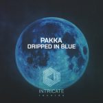 Pakka – Dripped in Blue