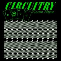 Electro Wayne, Circuitry – III (feat. Electro Wayne)