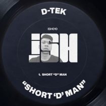 D-Tek – Short D Man