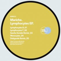Mariche – Lymphocytes EP